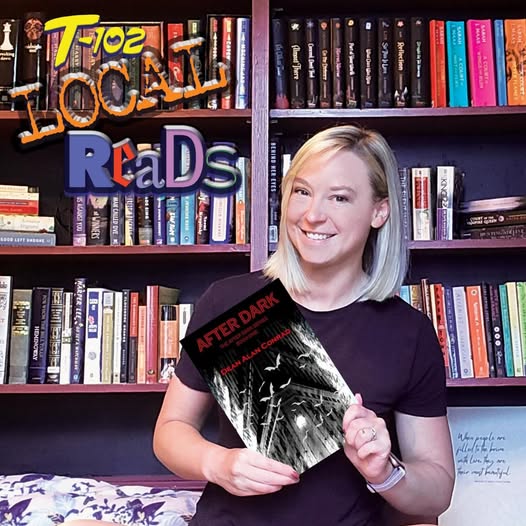 T-102 Local Reads Book Club featuring After Dark by Dean Alan Conrad